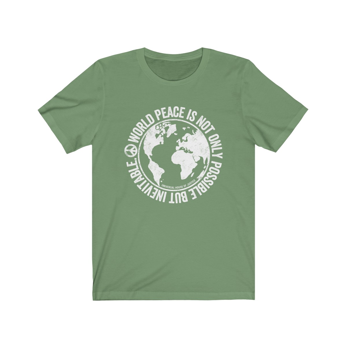 World Peace is Inevitable Unisex Tee - Garment of Glory - Baha'i ...