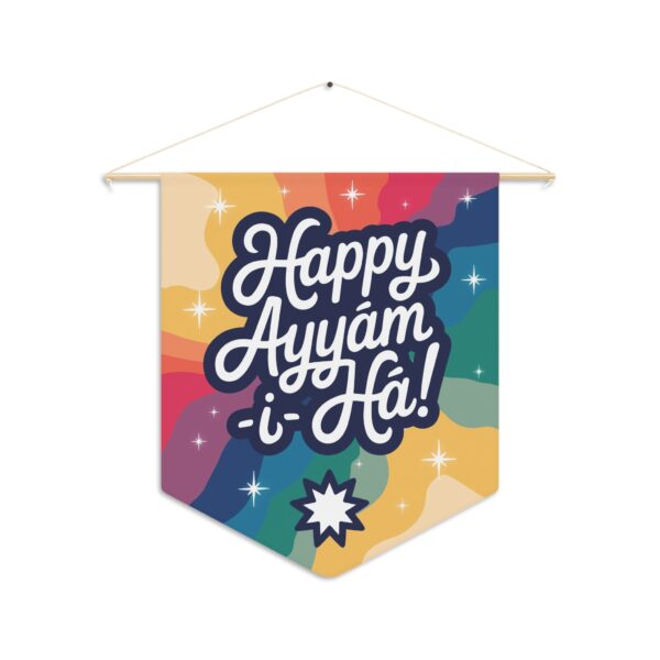 Happy Ayyam-i-Ha Rainbow Fabric Banner Pennant Baha’i Festival of Joy - Image 2